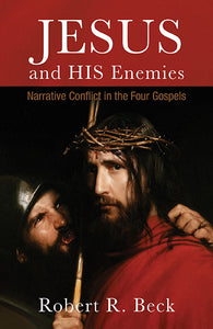 Jesus and His Enemies - Orbis Books