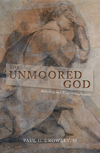 The Unmoored God - Orbis Books