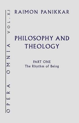 Opera Omnia Volume X: Philosophy and Theology - Part One - Orbis Books