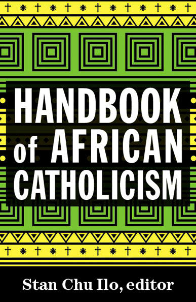 Handbook of African Catholicism - Orbis Books