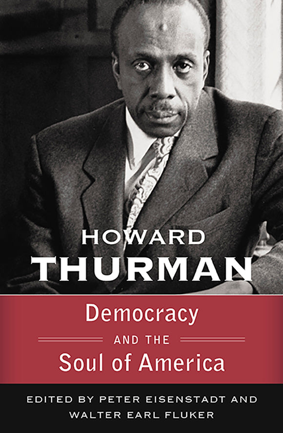 Democracy and the Soul of America (Walking with God: The Sermon Series of Howard Thurman, Volume 3) - Orbis Books
