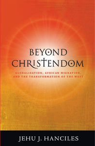 Beyond Christendom - Orbis Books
