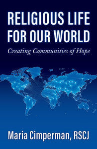 Religious Life for Our World - Orbis Books