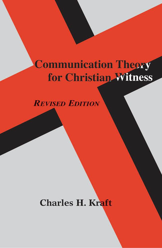 Communication Theory for Christian Witness - Orbis Books