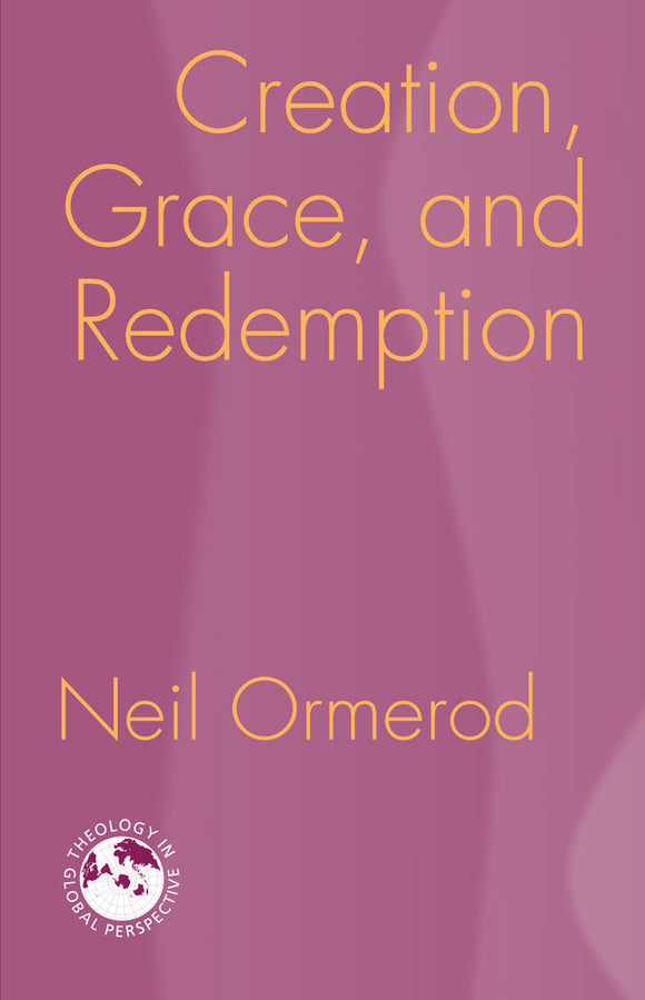 Creation, Grace, and Redemption