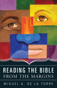 Reading the Bible from the Margins - Orbis Books