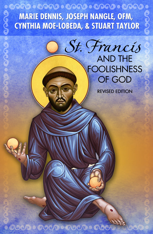 St Francis and the Foolishness of God - Orbis Books