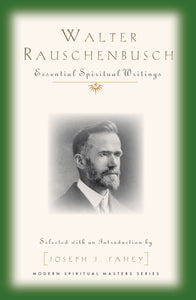 Walter Rauschenbusch - Orbis Books