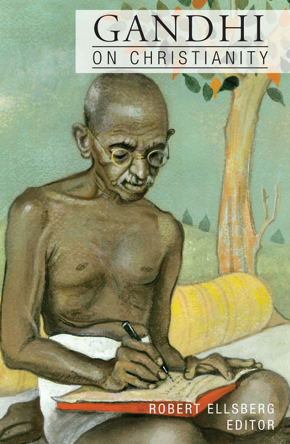 Gandhi on Christianity - Orbis Books