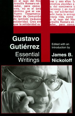 Gustavo Gutierrez: Essential Writings - Orbis Books