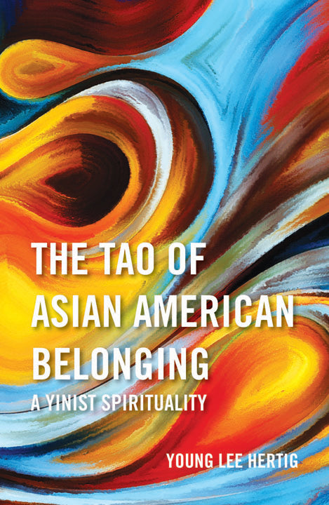 The Tao of Asian American Belonging - Orbis Books