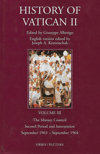 History of Vatican II Volume 3 - Orbis Books