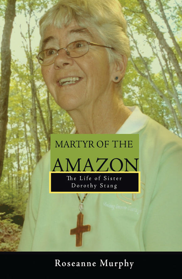 Martyr of the Amazon - Orbis Books