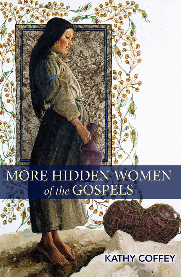 More Hidden Women of the Gospels - Orbis Books