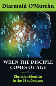 When the Disciple Comes of Age - Orbis Books