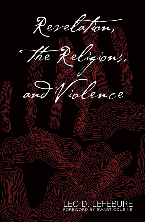 Revelation, the Religions and Violence