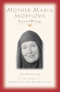 Mother Maria Skobtsova - Orbis Books
