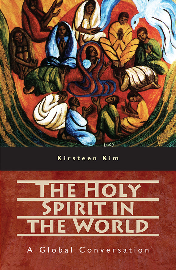 The Holy Spirit in the World - Orbis Books