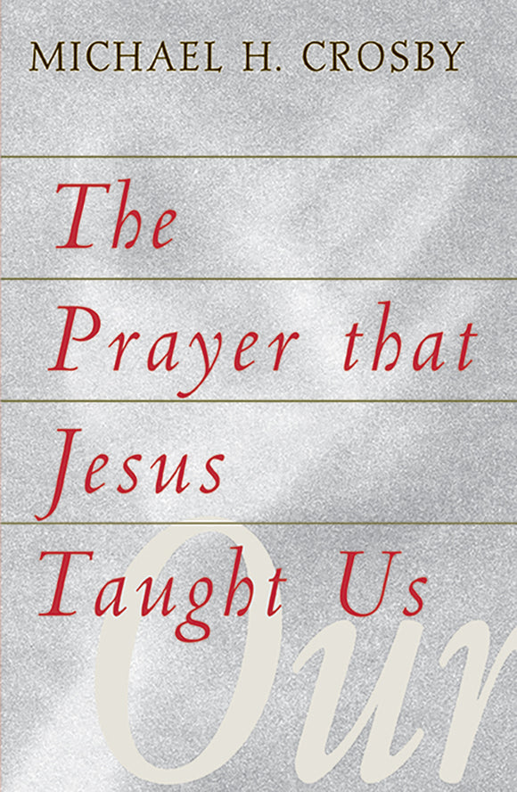 The Prayer that Jesus Taught Us - Orbis Books