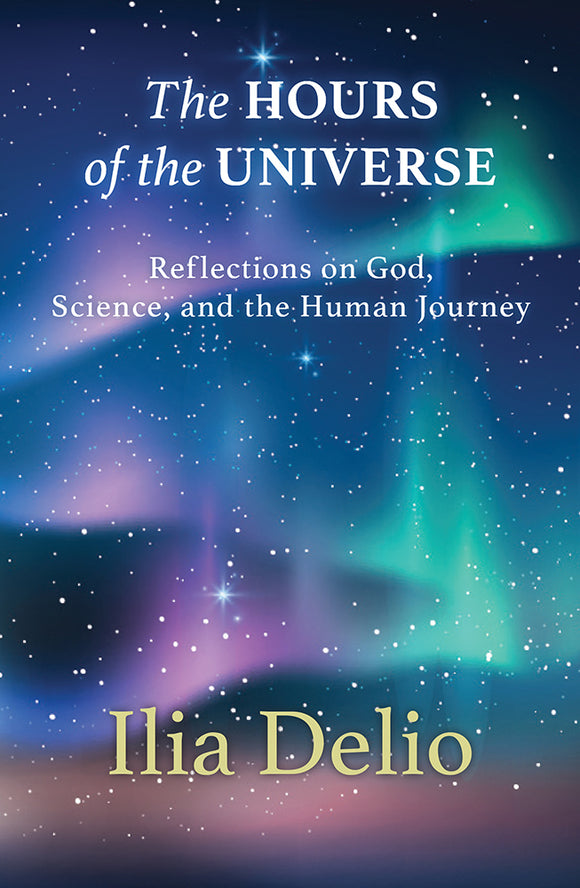 The Hours of the Universe - Orbis Books