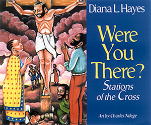 Were You There? Stations of the Cross - Orbis Books
