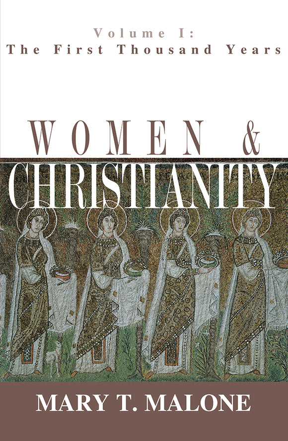 Women & Christianity: Volume 1