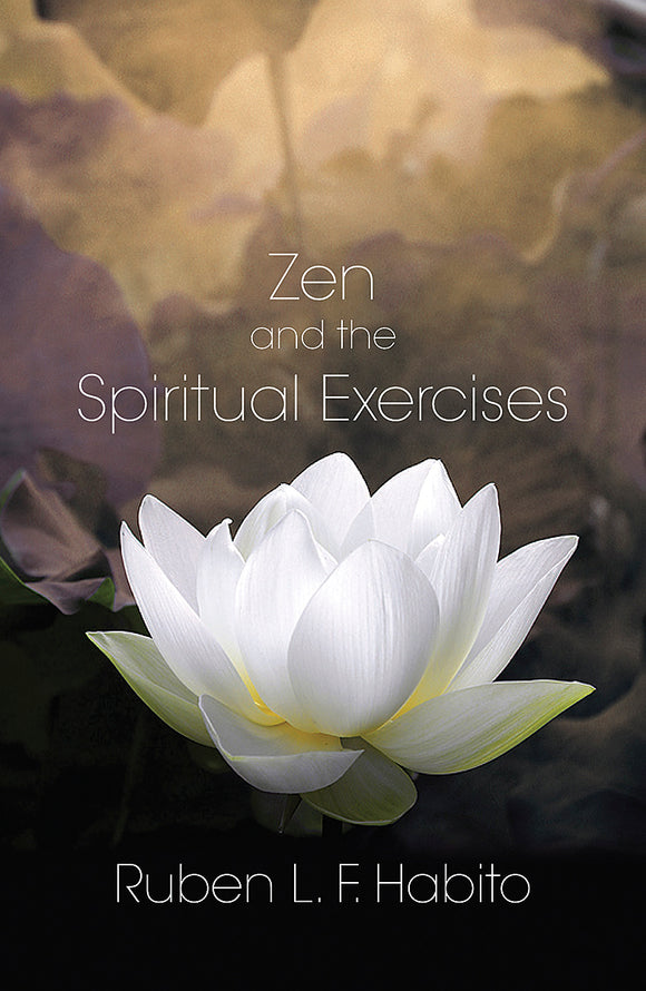 Zen and the Spiritual Exercises - Orbis Books