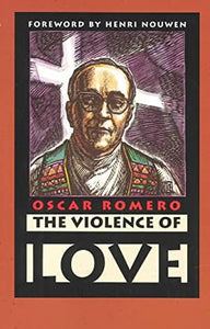 The Violence Of Love - Orbis Books