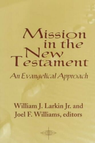Mission in the New Testament - Orbis Books